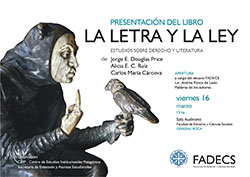 PRESENTACIÓN DE "LA LETRA Y LA LEY"